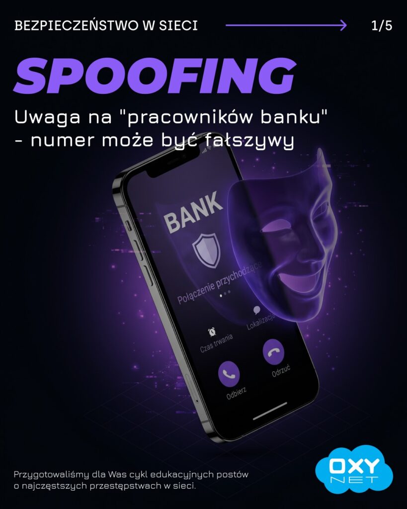 Spoofing - ostrzeżenie przed fałszywym pracownikiem banku i podrobionym numerem telefonu.