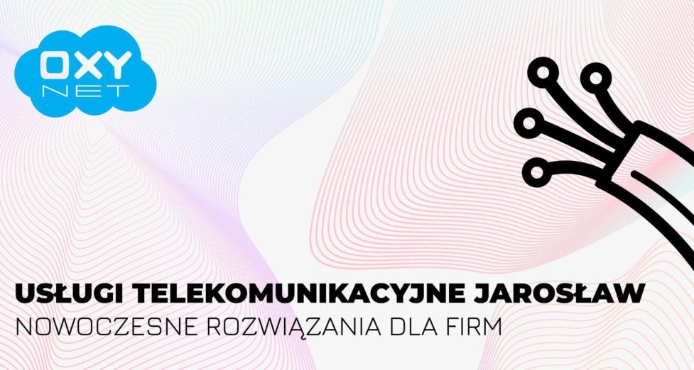 Usługi telekomunikacyjne oxynet biznes
